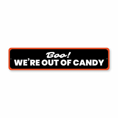 Out of Candy Halloween Sign