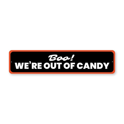 Out of Candy Halloween Sign
