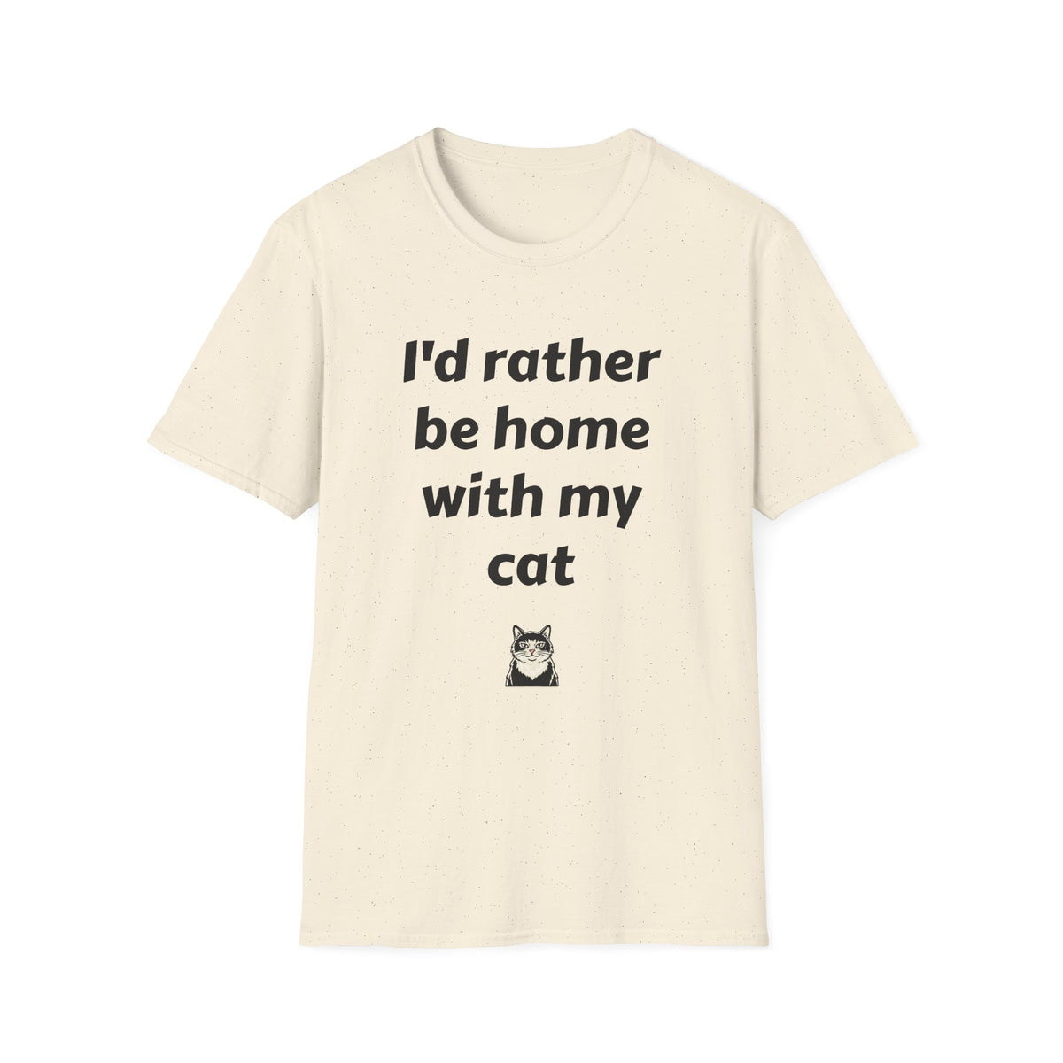 I'd Rather Be Home With My Cat T-Shirt