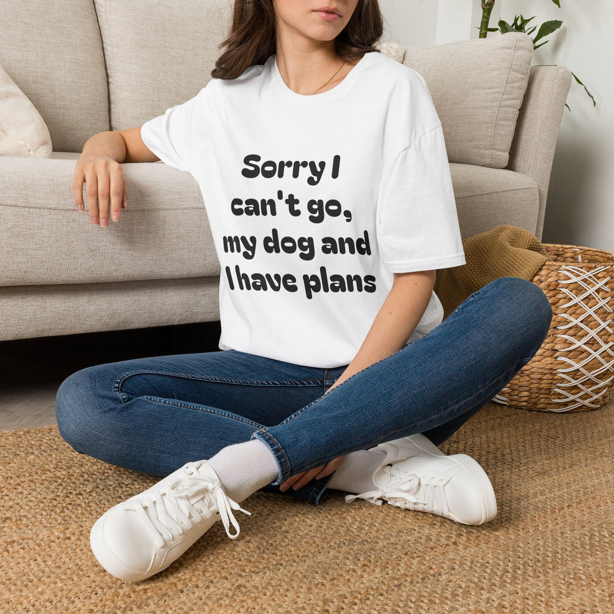 Dog Plans T-Shirt — “Sorry I Can’t Go, My Dog and I Have Plans” Casual Tee