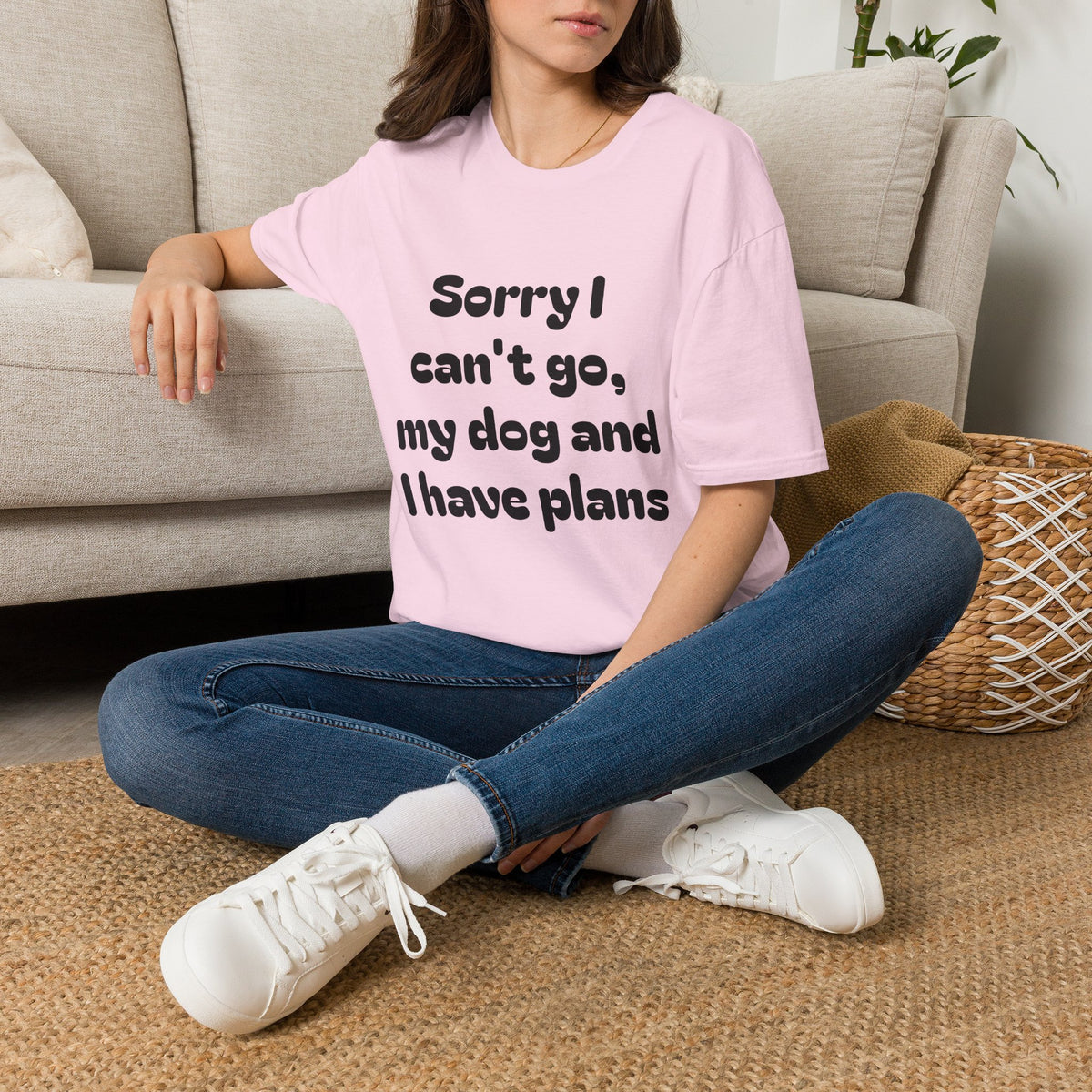 Dog Plans T-Shirt — “Sorry I Can’t Go, My Dog and I Have Plans” Casual Tee