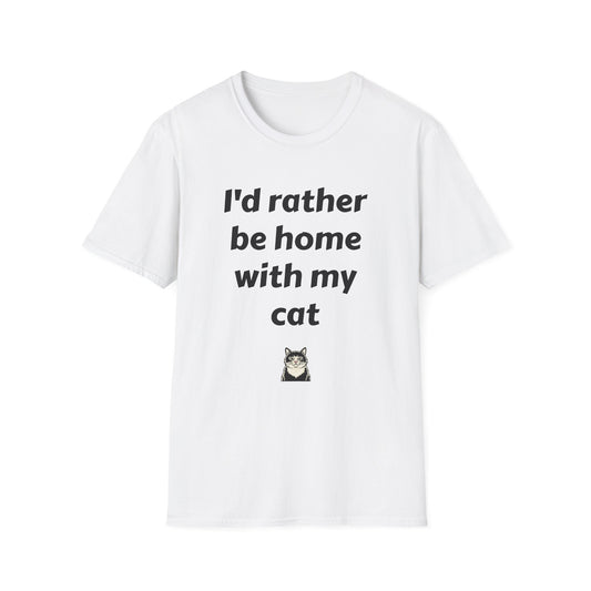 I'd Rather Be Home With My Cat T-Shirt
